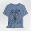 10882362027923147215_2048.jpeg Hellfire Lives T‑Shirt