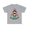 12070.jpg Try And Stop Us T-Shirt