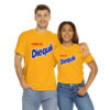 Need to Diequik T-Shirt