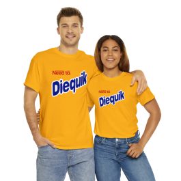 Need to Diequik T-Shirt - Image 10