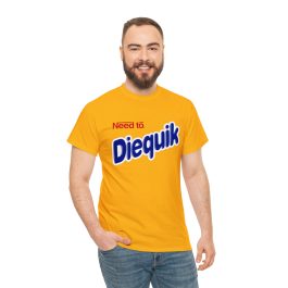Need to Diequik T-Shirt - Image 5