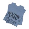 12435238022118706595_2048.jpeg Hellfire Lives T‑Shirt