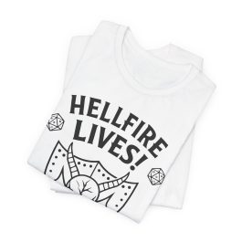 Hellfire Lives T‑Shirt - Image 1