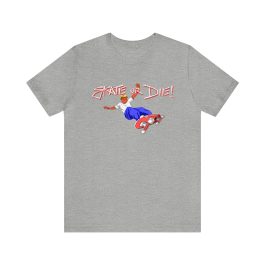 Skate Or Die T-Shirt - Image 4