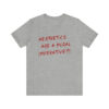 Aesthetics Are A Moral Imperative T-Shirt