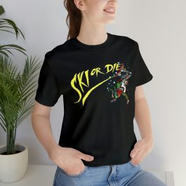 Ski Or Die T-Shirt - Image 9