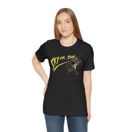 Ski Or Die T-Shirt - Image 8