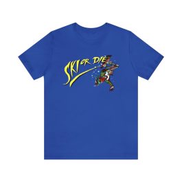 Ski Or Die T-Shirt - Image 1