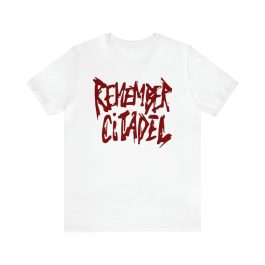 Remember Citadel T-Shirt - Image 2