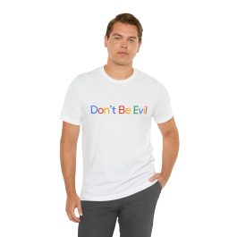 Don't Be Evil T-shirt - Image 8