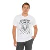 2405990052822499336_2048.jpeg Hellfire Lives T‑Shirt