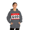 Hello My Name is GOD Hoodie