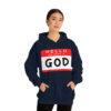 Hello My Name is GOD Hoodie
