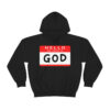 Hello My Name is GOD Hoodie