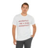 Aesthetics Are A Moral Imperative T-Shirt