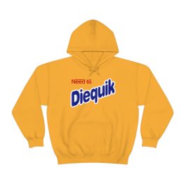 Need to Diequik Hoodie