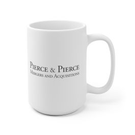 Pierce & Pierce - Mergers and Acquisitions Mug - Image 3