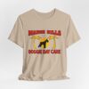 5562168795466095131_2048.jpeg Mange Hills Doggie Day Care T‑Shirt