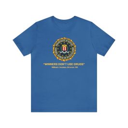 Winners Don't Use Drugs T-Shirt - Image 1