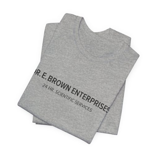 Dr. E. Brown Enterprises T-Shirt
