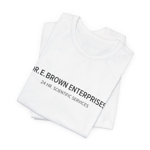 Dr. E. Brown Enterprises T-Shirt