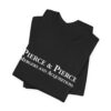 Pierce & Pierce - Mergers and Acquisitions T-Shirt