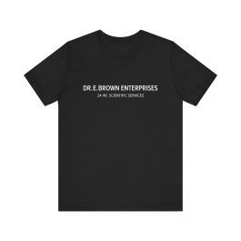 Dr. E. Brown Enterprises T-Shirt