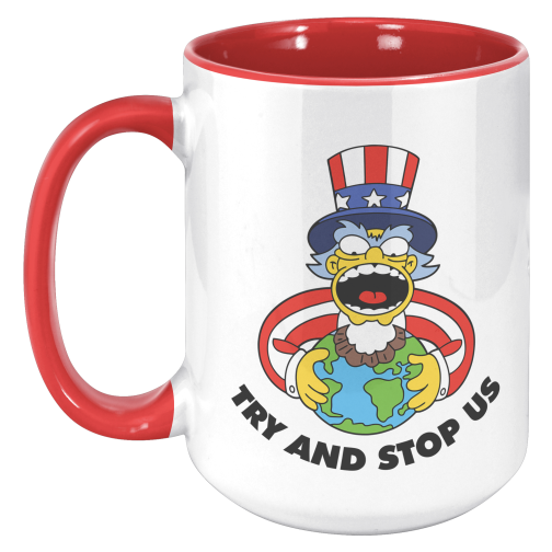 Try And Stop Us Mug - 15oz