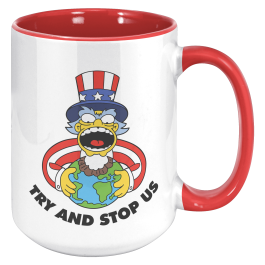 Try And Stop Us Mug - 15oz