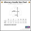 Idiocracy Hoodie