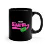 Slurm Mug