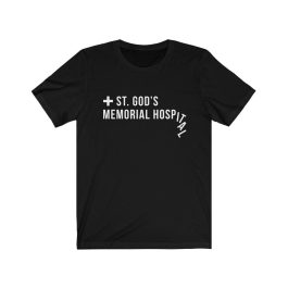 St. God's Memorial Hospital T-Shirt - Image 4