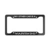 My Other Car Is A Warthog License Plate Frame