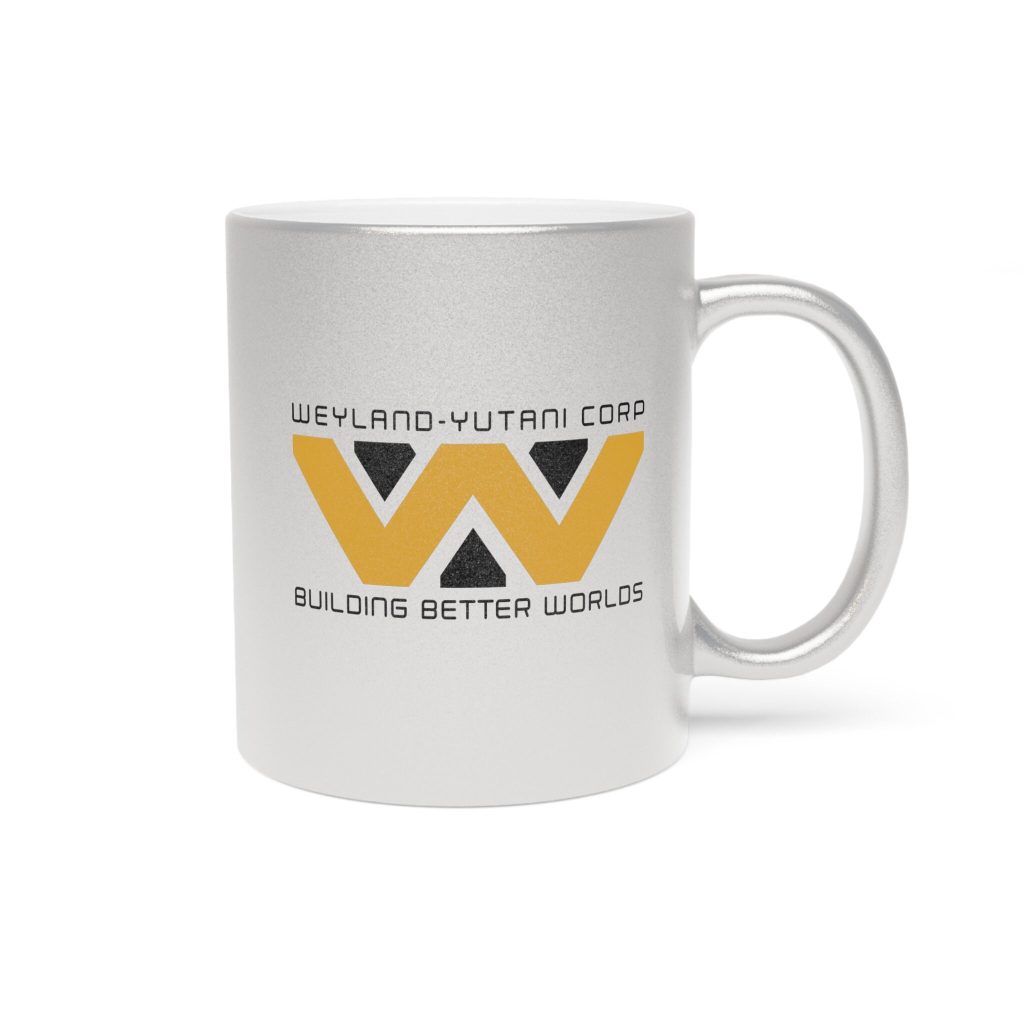 Metallic silver mug with Weyland-Yutani Corp logo and Building Better Worlds slogan